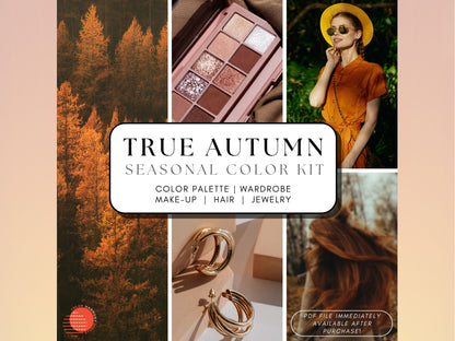 True (Warm) Autumn Guide